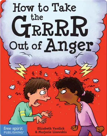 How to Take the Grrrr Out of Anger book