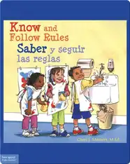 Know and Follow Rules / Saber y seguir las reglas