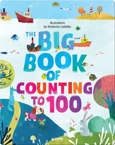 The Big Book of Counting to 100 book