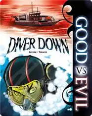 Good Vs. Evil: Diver Down