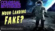 Was the Moon Landing FAKE? | COLOSSAL MYSTERIES