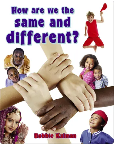 How are we the Same and Different? book