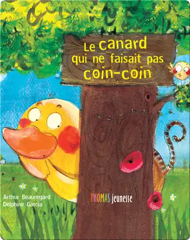 Le canard qui ne faisait pas coin-coin book