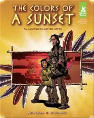 The Colors of a Sunset: An Algonquin Nature Myth