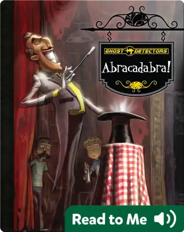 Ghost Detectors Book 16: Abracadabra! book