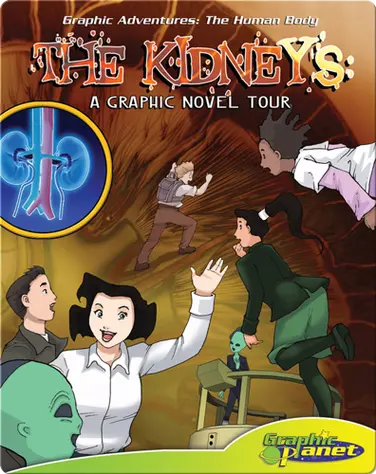 The Kidneys: A Graphic Novel Tour book
