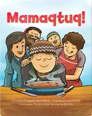 Mamaqtuq!