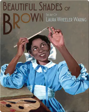 Beautiful Shades of Brown: The Art of Laura Wheeler Waring book