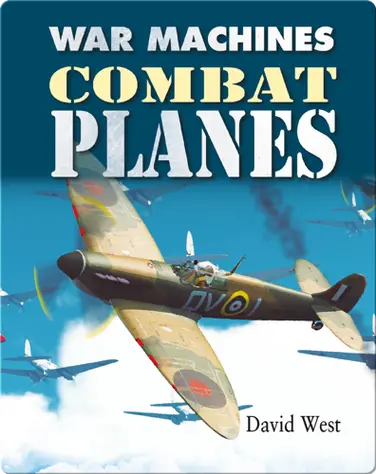 War Machines: Combat Planes book