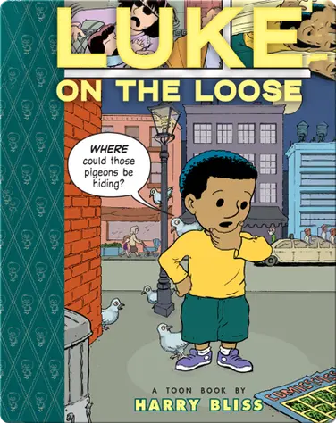 Luke on the Loose (TOON Level 2) book