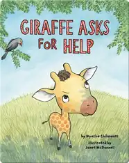 Giraffe Asks for Help