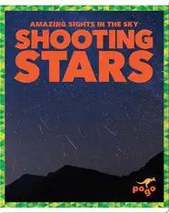 Amazing Sights in the Sky: Shooting Stars