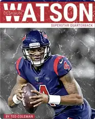 Superstar Quarterback: Deshaun Watson