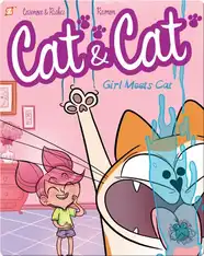 Cat & Cat 1: Girl Meets Cat