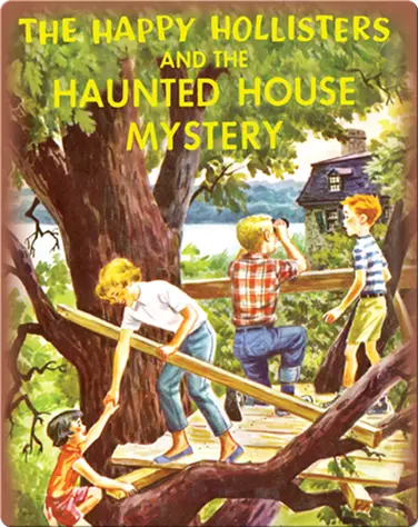 The Happy Hollisters and the Haunted House Mystery book