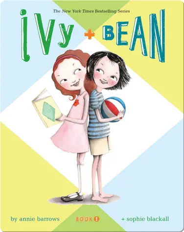 Ivy + Bean (Book 1) book