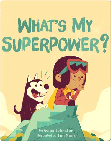 What's My Superpower? book