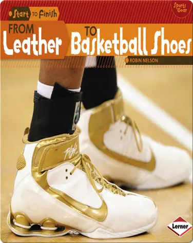 From Leather to Basketball Shoes book