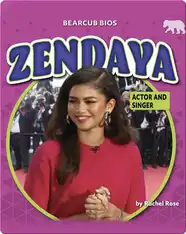 Zendaya: Actor and Singer