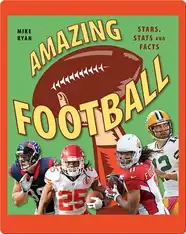 Amazing Football: Stars, Stats and Facts