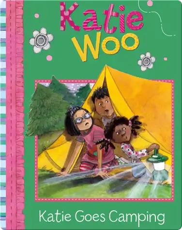 Katie Woo : Katie Goes Camping book