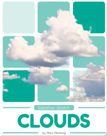 Weather Watch: Clouds book