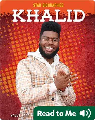 Star Biographies: Khalid book