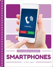 21st Century Inventions: Smartphones