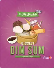 Deconstructed Diets: Dissect Dim Sum