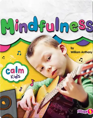 Calm Kids: Mindfulness book