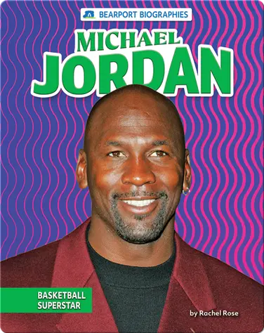 Michael Jordan: Basketball Superstar book