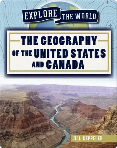 The Geography of the United States and Canada book