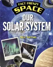 Fact Frenzy: Our Solar System