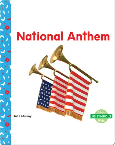 US Symbols: National Anthem book