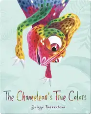 The Chameleon's True Colors