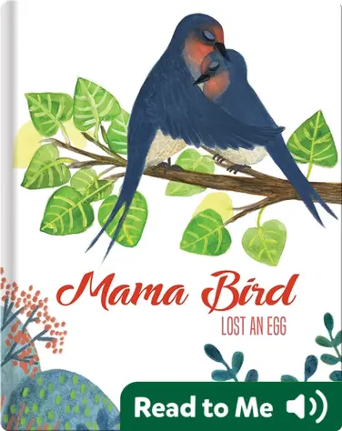 Mama Bird Lost an Egg book