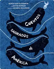 Cuentos sagrados de América