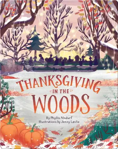 Thanksgiving in the Woods book