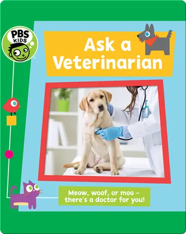 PBS KIDS: Ask a Veterinarian book