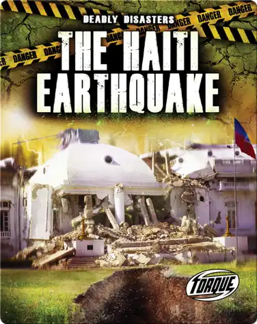 Deadly Disasters: The Haiti Earthquake book