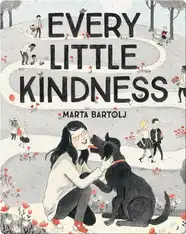 Every Little Kindness
