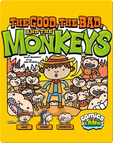 The Good, The Bad, and The Monkeys book