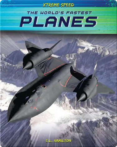 Xtreme Speed: The World's Fastest Planes book