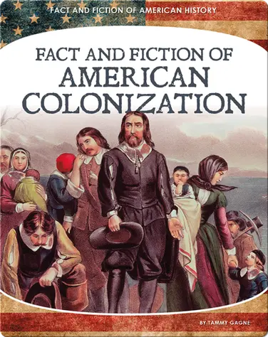 Fact and Fiction of American Colonization book