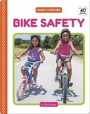 Safety for Kids: Bike Safety