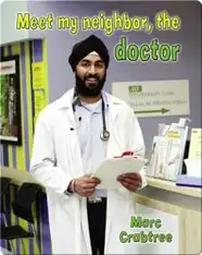Meet My Neighbor, the Doctor