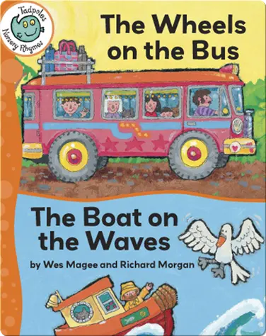 The Wheels on the Bus - The Boat on the Waves book
