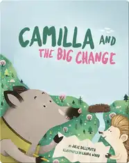Camilla and the Big Change
