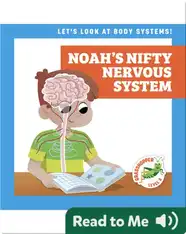 Noah's Nifty Nervous System