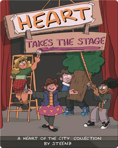 Heart Takes the Stage: A Heart of the City Collection book